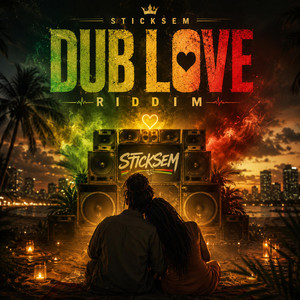 Dub Love Riddim